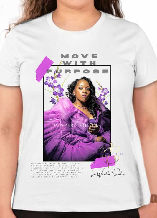 SHE MOVES WITH PURPOSE TEE